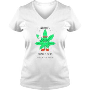 VLadies Nobody should be in prison for weed cannabis equity shirt