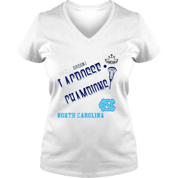 North Carolina Tar Heels 2022 NCAA DI Womens Lacrosse Champions Shirt - Image 2