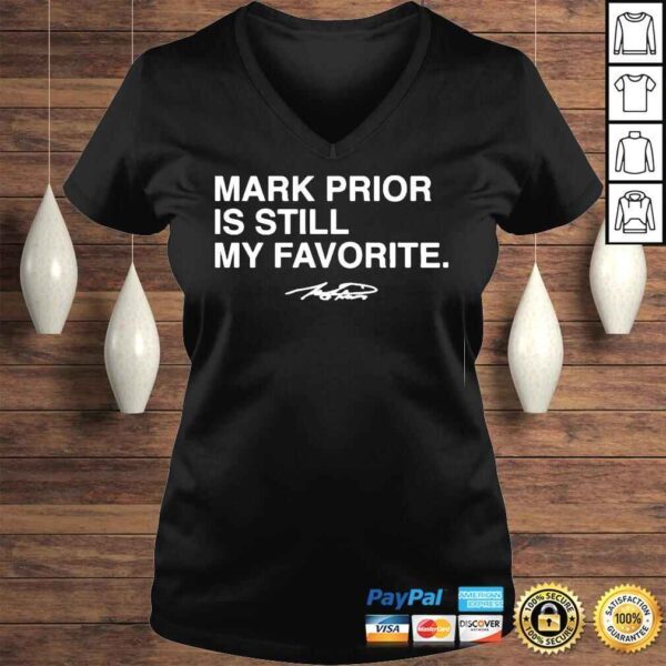 Obvious store merch mark prior is still my favorite mark prior forever shirt - Image 2