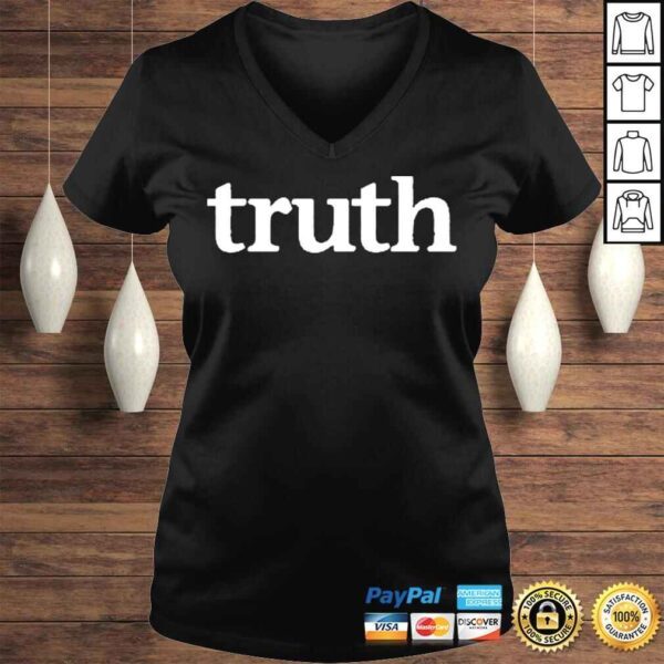 Offical Truth wikileaks shop iconic truth shirt - Image 2