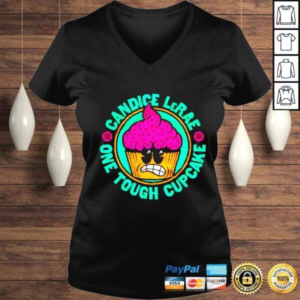 One Tough Cupcake Candice LeRae shirt - Image 2