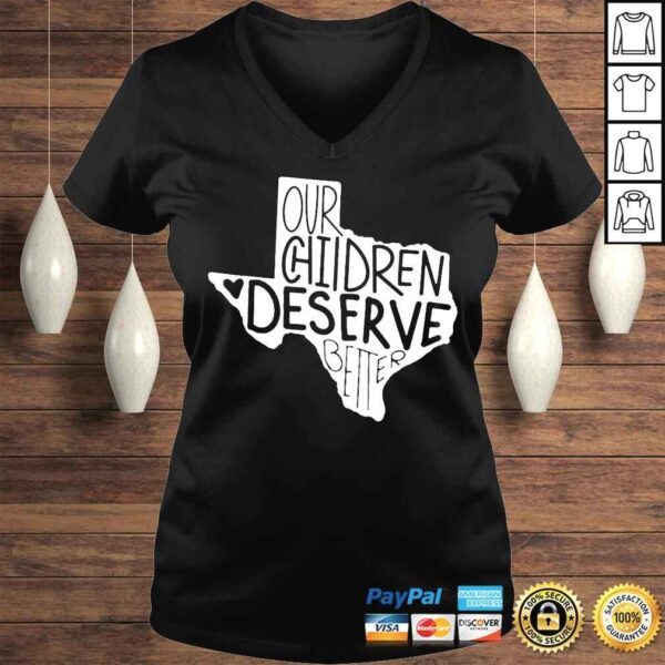 Our chidren deserve better uvalde uvalde strong shirt - Image 2