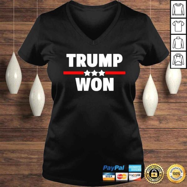 Patriot Takes Trump Won shirt - Image 2