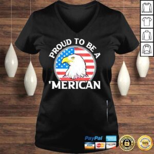 VLadies Patriotic independence day 4th july proud be a merican eagle shirt