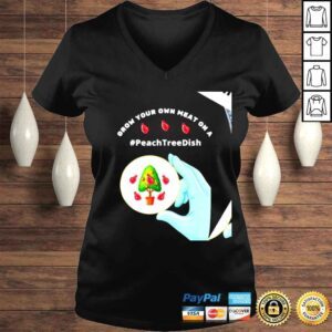 VLadies Peach Tree DishGrow Your Own MeatTrending TweetPetri Dish art shirt