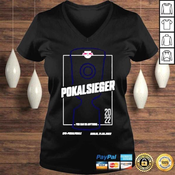 Pokalsieger You Can Do Anything Dfb Pokalfinale Berlin 21 05 2022 Shirt - Image 2