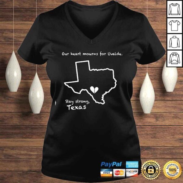 Pray For Uvalde Texas Our Heart Mourns For uvalde Shirt - Image 2