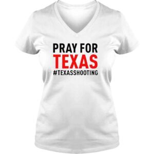 VLadies Pray for Texas Texas shooting pray for uvalde shirt