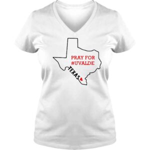 VLadies Pray for Uvalde Texas shirt 1