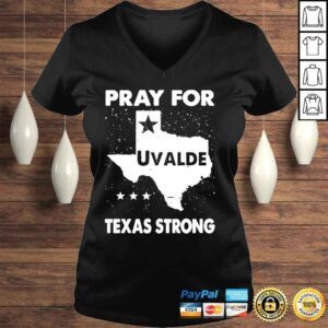 VLadies Pray for uvalde Texas strong pray for Texas shirt