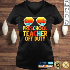 VLadies Preschool Teacher Off Duty Summer Last Day Of School Retro TShirt