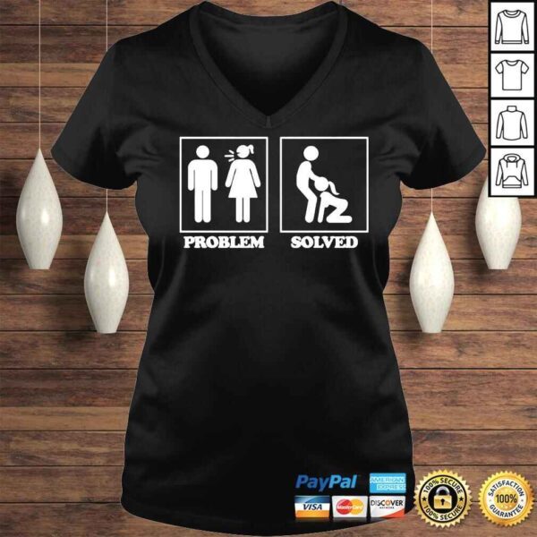 Problem Solved Tshirt - Image 2