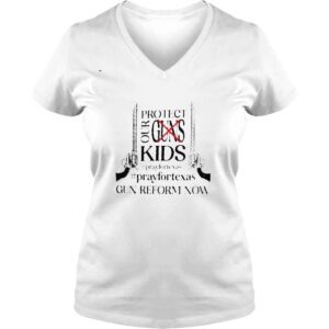 VLadies Protect Our Kids Not Guns Protect Our Children Pray For Texas TShirt