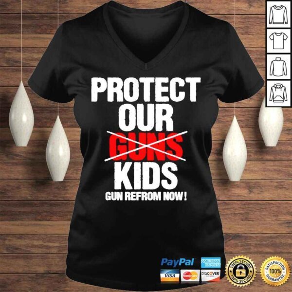 Protect our kids not gun gun reform now pray for uvalde shirt - Image 2