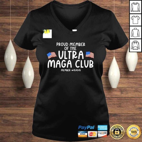 Proud Member Of The Ultra Maga Club Youth Shirt - Image 2