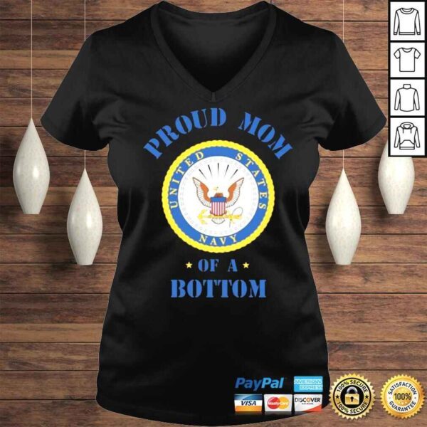 Proud Mom Of A Bottom Shirt - Image 2