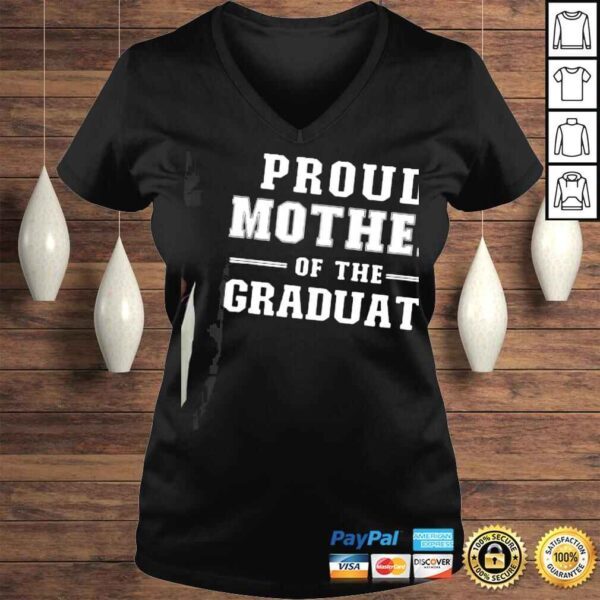 Proud Mother Of The Graduate Senior Graduation Party TShirt - Image 2