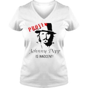 VLadies Proved Johnny Depp is Innocent shirt