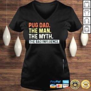 VLadies Pug dad ever dog animal lovers man myth shirt