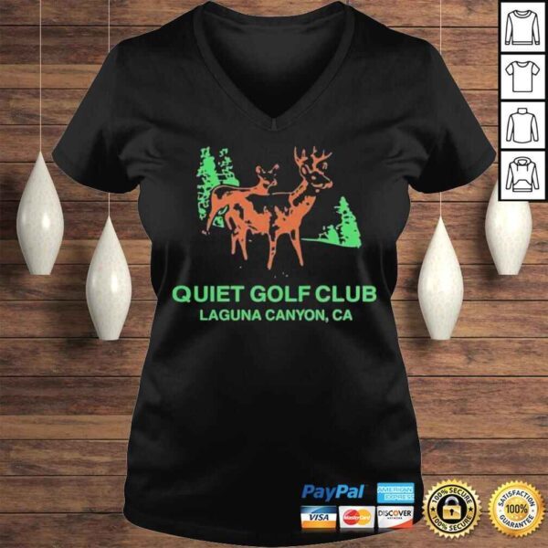 Quiet golf club laguna canyon ca shirt - Image 2