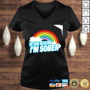 VLadies Rainbow the rare occasion Im Sober nice shirt