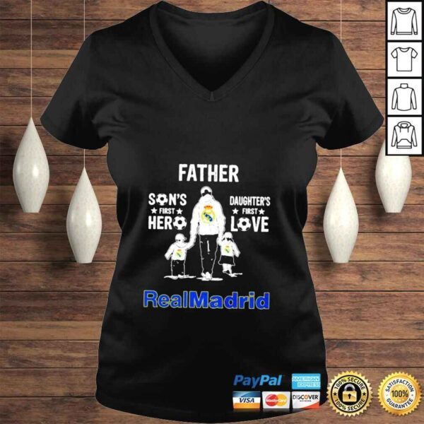 Real Madrid father sons first hero daughters first love shirt - Image 2