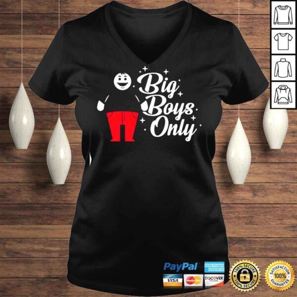 Rosscreations Merch Big Boys Only Shirt - Image 2