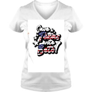 VLadies Save Texas Vote Beto Anti Gun Pray For Texas TShirt