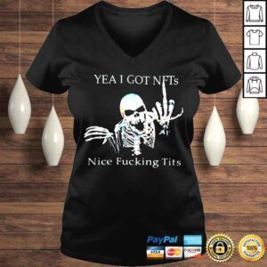 VLadies Skeleton yea I got NFTs nice fucking tits shirt