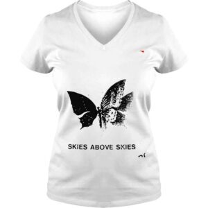 VLadies Skies above skies shirt