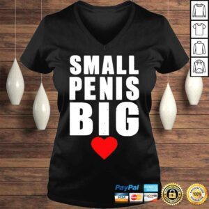 VLadies Small Penis Big Shirt