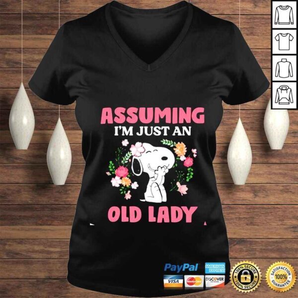 Snoopy assuming im just an old lady was your first mistake shirt - Image 2