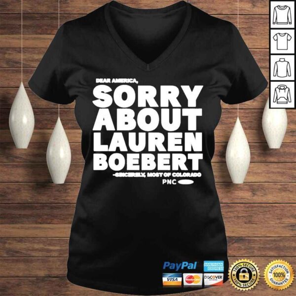 Sorry about lauren boebert sincerely most of Colorado shirt - Image 2