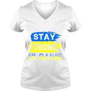 VLadies Stay strong Ukraine no war in Ukraine peace Ukraine Tshirt