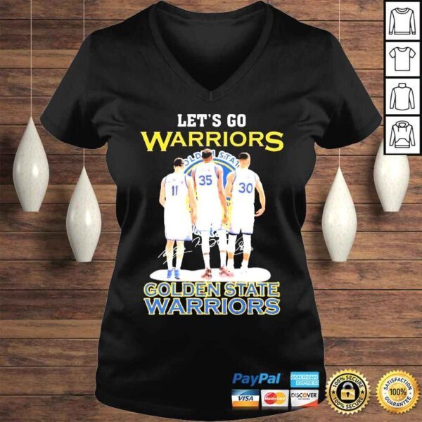 Stephen Curry Klay Thompson And Kevin Durant Lets Go Warriors NBA Finals Shirt - Image 2