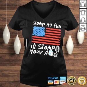 VLadies Stomp my flag ill stomp your ass america flag shirt