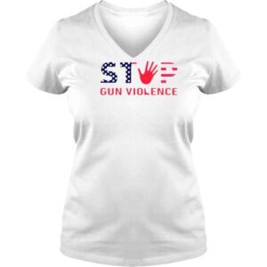 VLadies Stop Gun Violence End Gun Violence 2022 Shirt