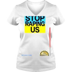 VLadies Stop raping us Ukraine the red carpet cannes 2022 shirt