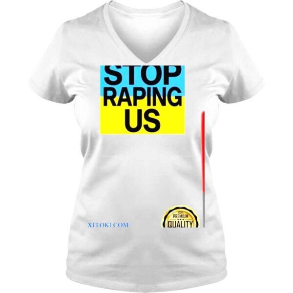 Stop raping us Ukraine the red carpet cannes 2022 shirt - Image 2