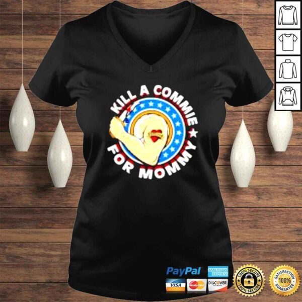 Strong Mom Kill A Commie For Mommy shirt - Image 2