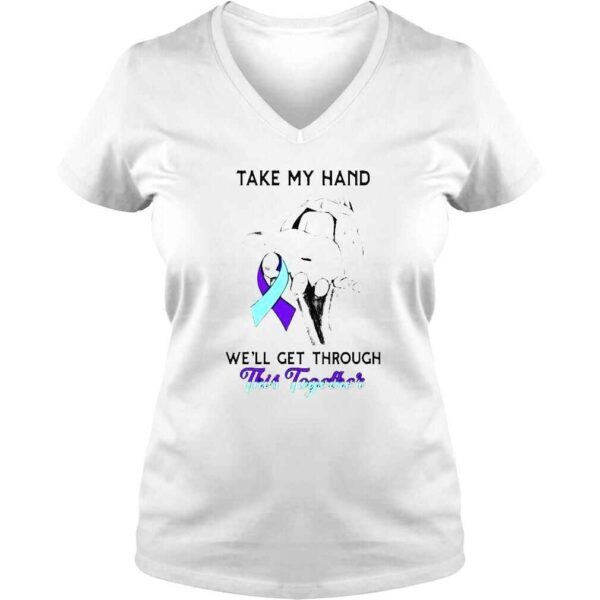 Take my hand we’ll get through this together shirt - Image 2