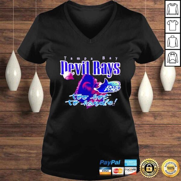 Tampa Bay Devil Rays too hot to handle shirt - Image 2