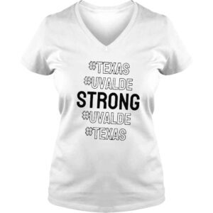 VLadies Texas uvalde strong uvalde strong school shooting 2022 shirt