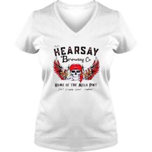 VLadies Thats Hearsay Brewing Co Home Of The Mega Pint Skull Shirt