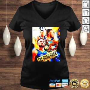 VLadies The 2022 Basketball Finals Golden State Warriors Team The Road Back shirt