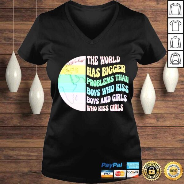 The World Has Bigger Problems shirt - Image 2