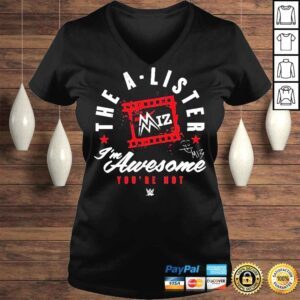 VLadies The miz Im awesome youre not wht shirt