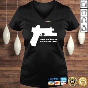 VLadies Ther Are Four Rules Dont Break Them shirt