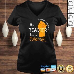 VLadies This Teacher has had enough end gun violence shirt