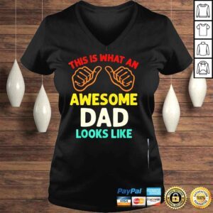 VLadies This is what an awesome dad looks like fathers day shirt